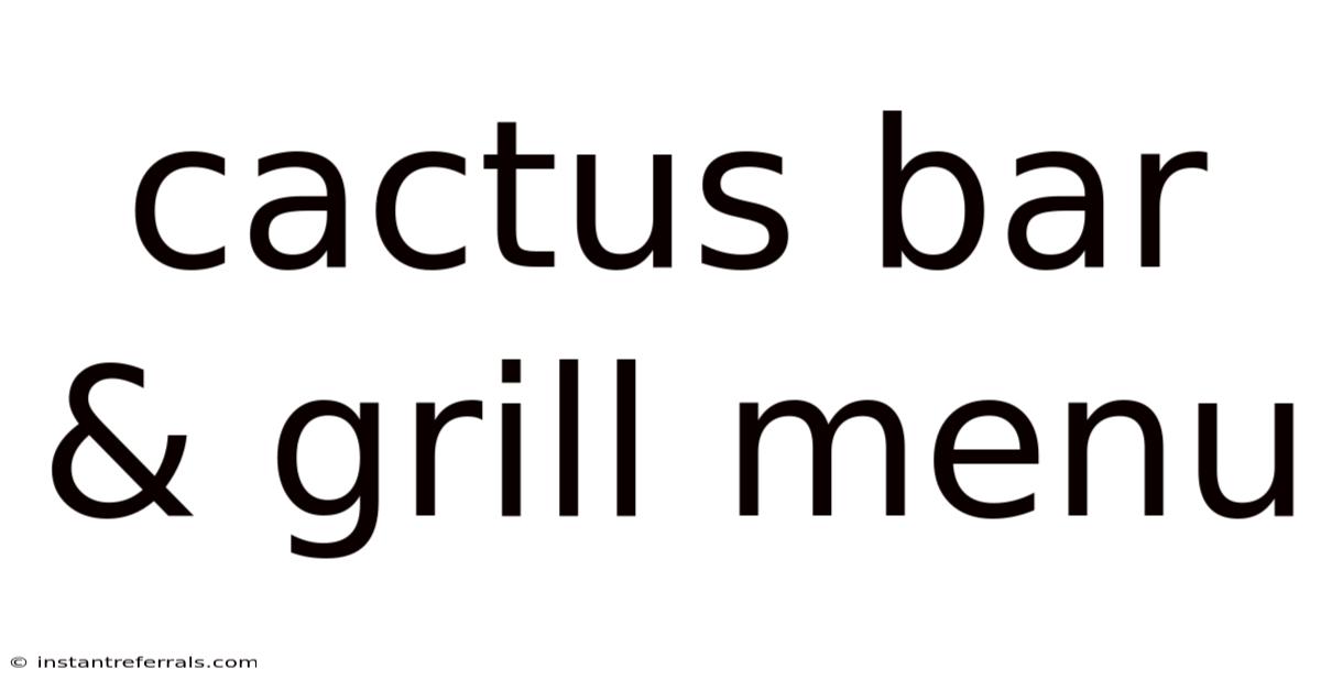Cactus Bar & Grill Menu