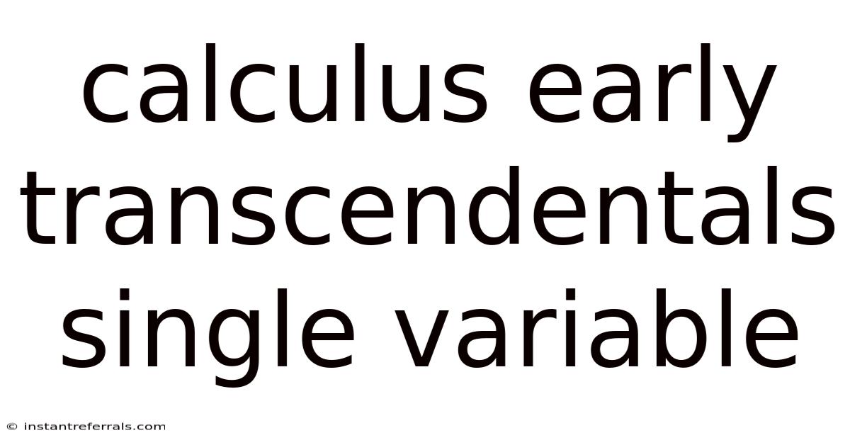 Calculus Early Transcendentals Single Variable