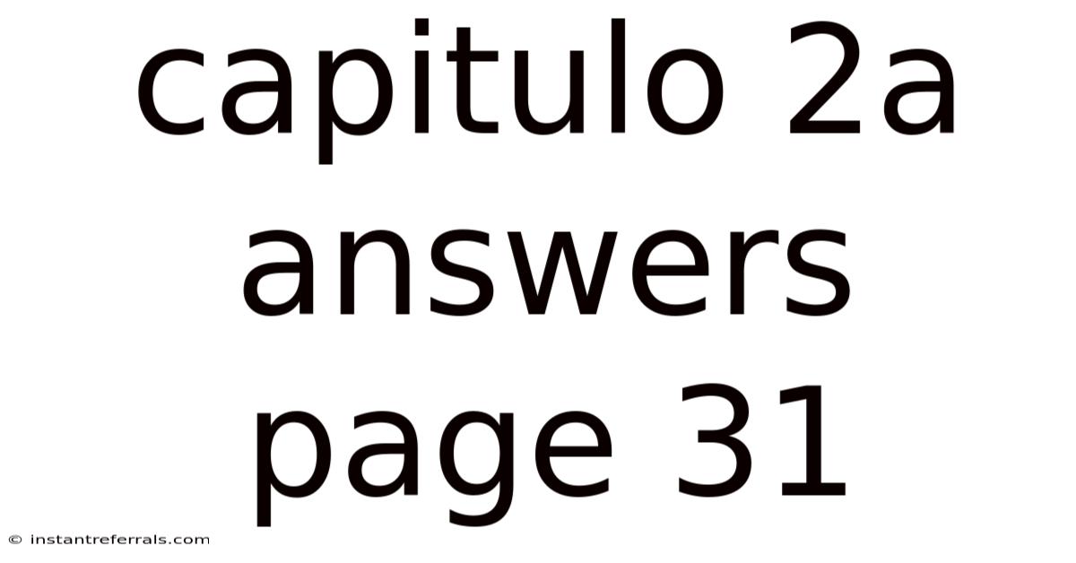 Capitulo 2a Answers Page 31