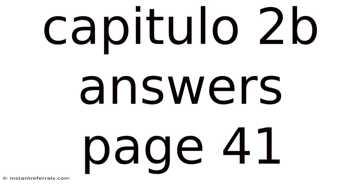 Capitulo 2b Answers Page 41