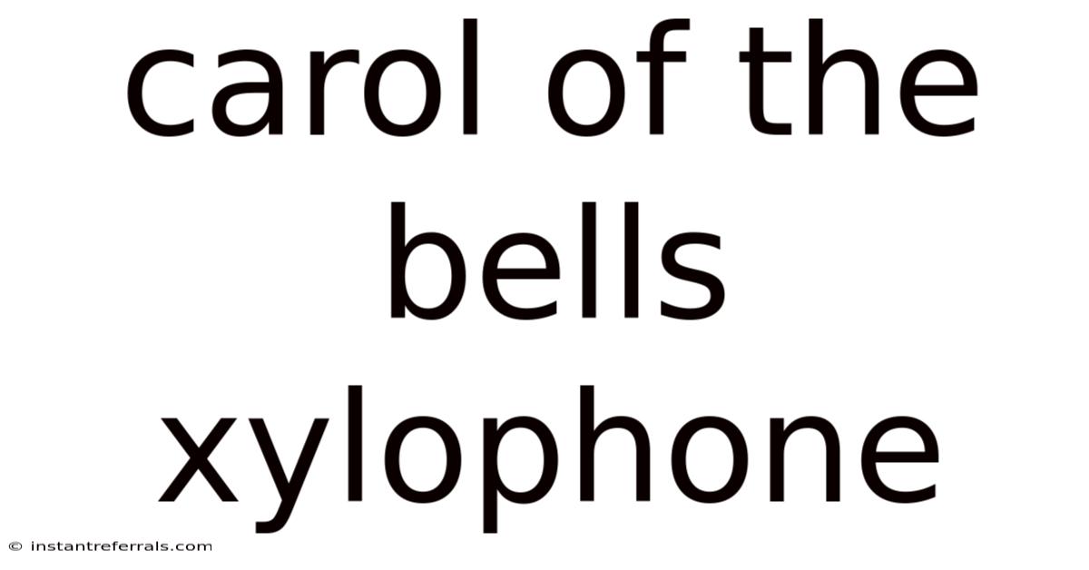 Carol Of The Bells Xylophone