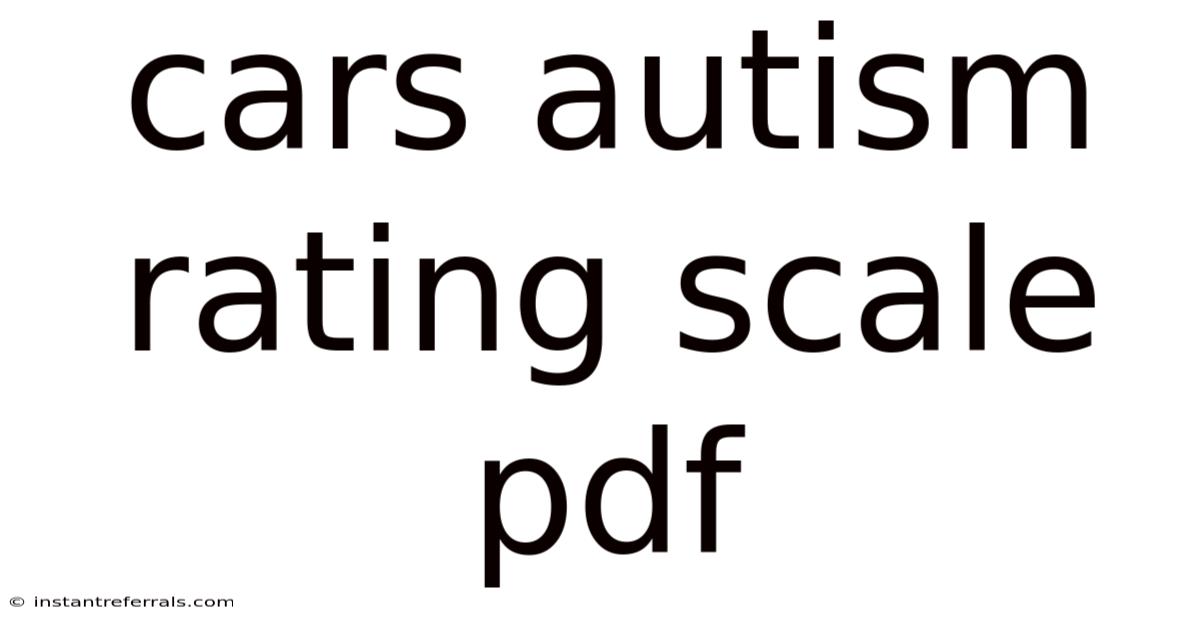 Cars Autism Rating Scale Pdf
