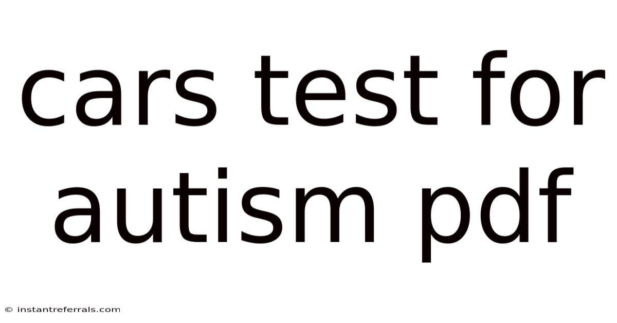 Cars Test For Autism Pdf