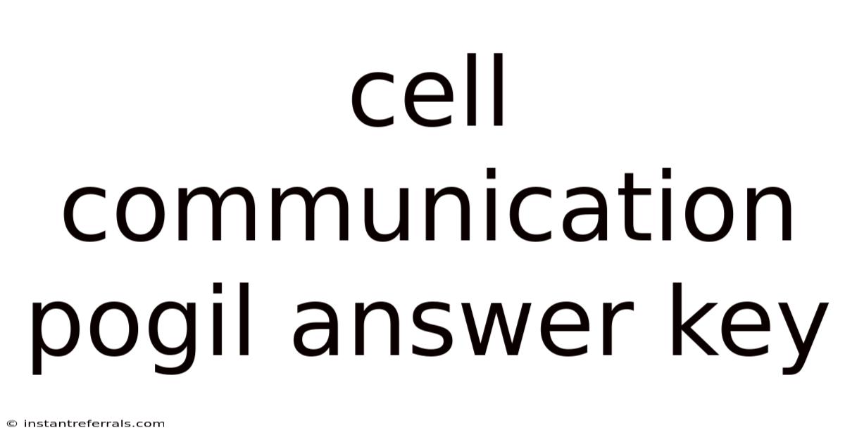 Cell Communication Pogil Answer Key
