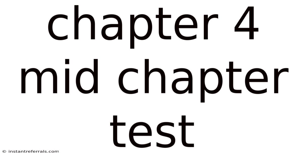 Chapter 4 Mid Chapter Test
