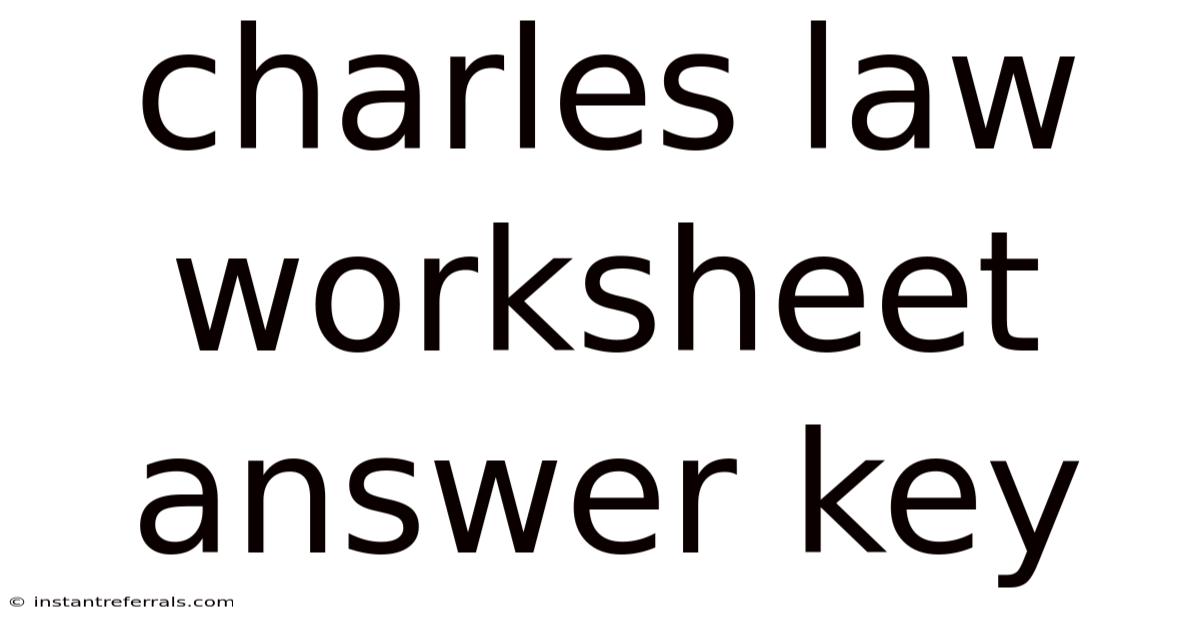 Charles Law Worksheet Answer Key