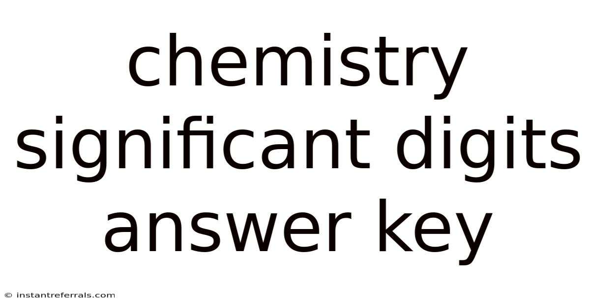 Chemistry Significant Digits Answer Key