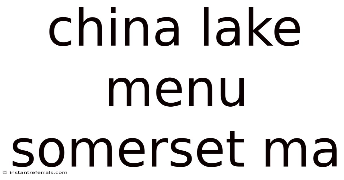 China Lake Menu Somerset Ma