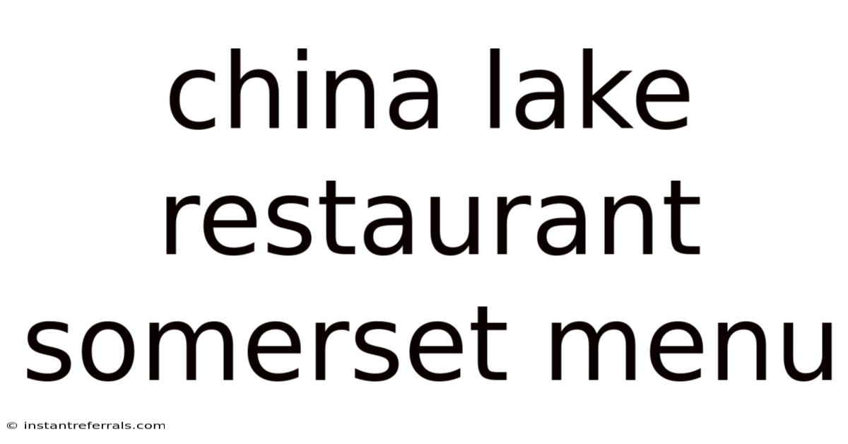 China Lake Restaurant Somerset Menu