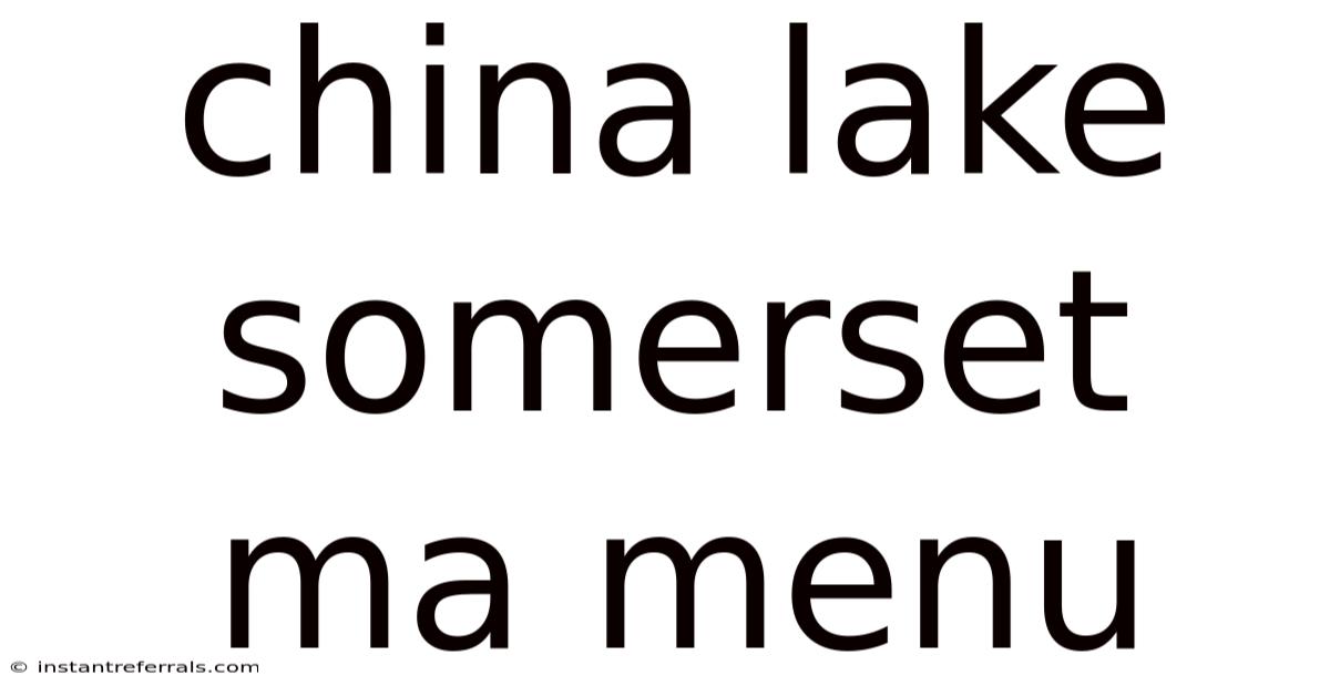 China Lake Somerset Ma Menu