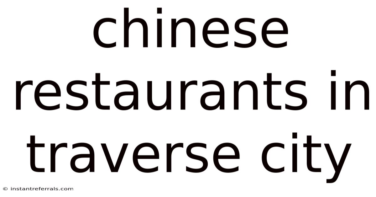 Chinese Restaurants In Traverse City