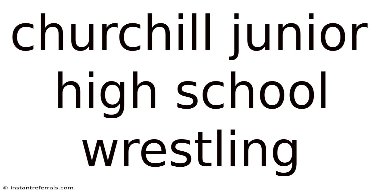 Churchill Junior High School Wrestling
