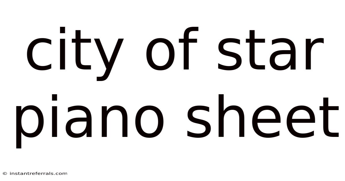City Of Star Piano Sheet