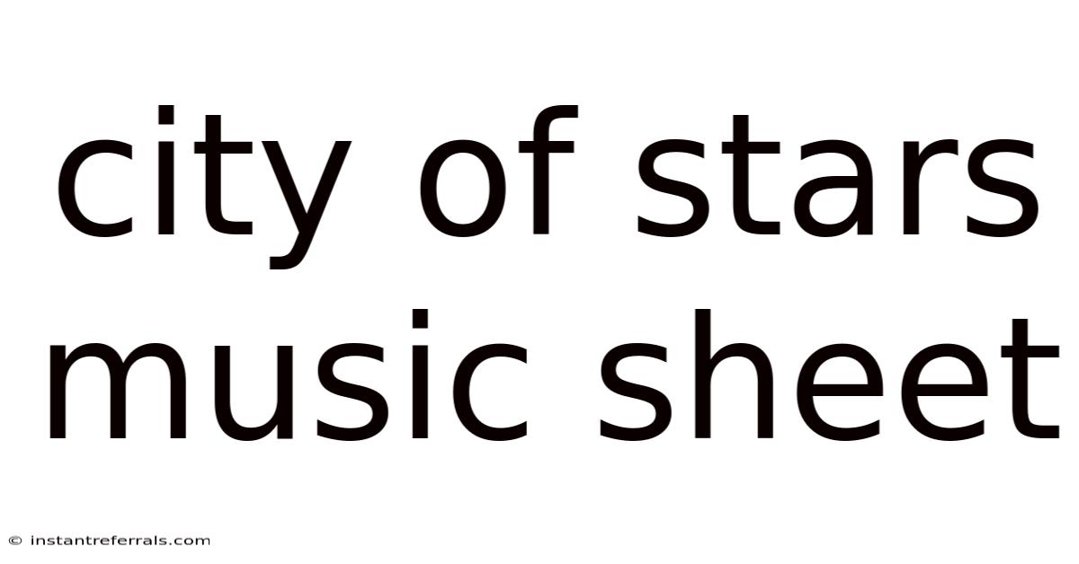 City Of Stars Music Sheet