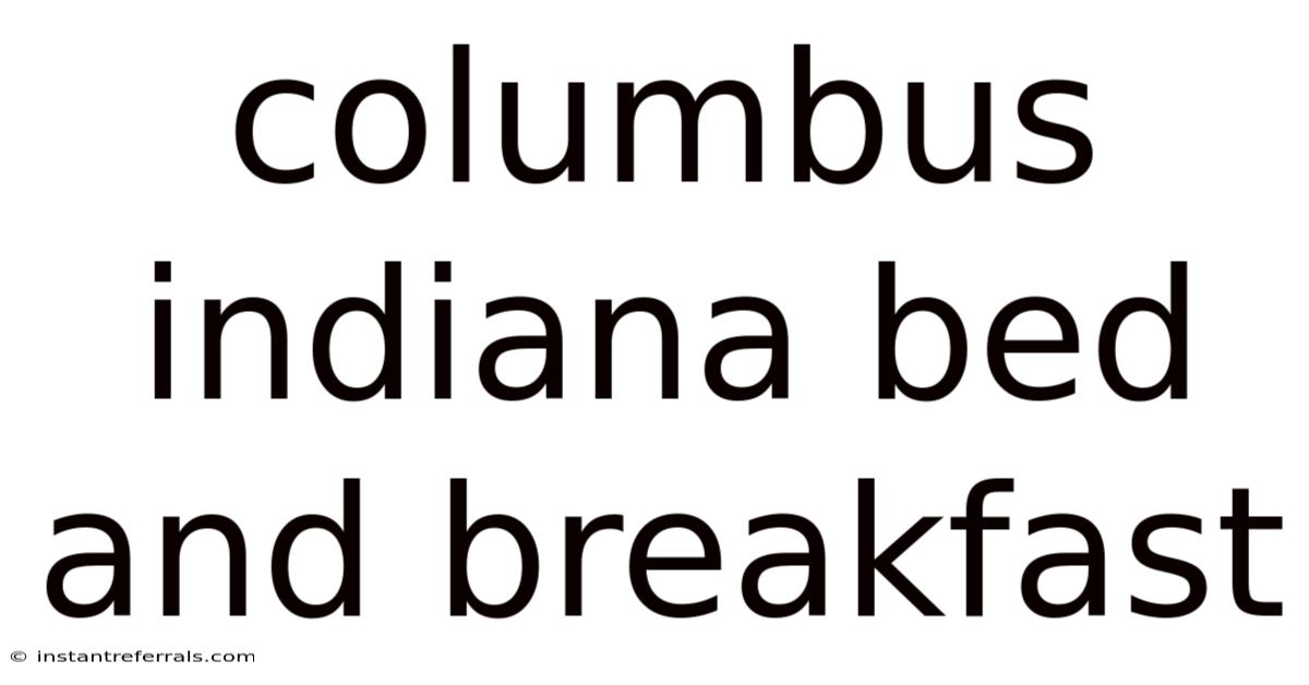 Columbus Indiana Bed And Breakfast