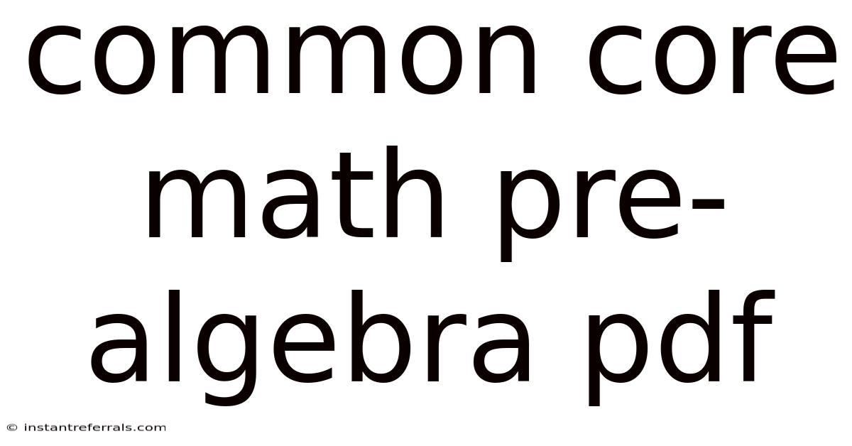 Common Core Math Pre-algebra Pdf