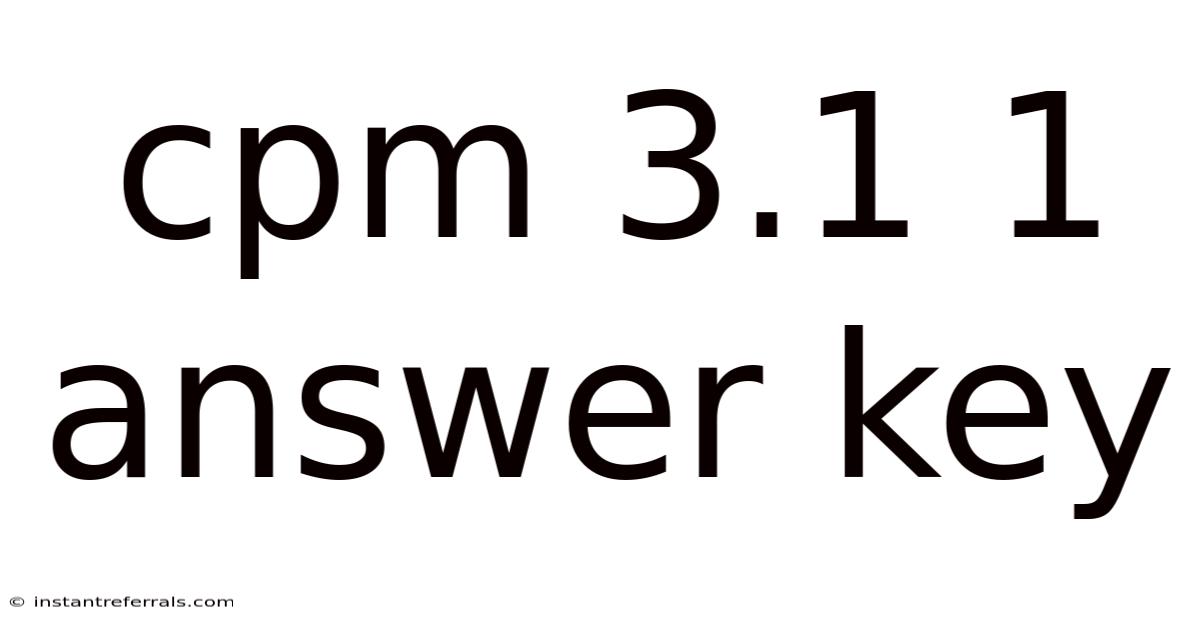 Cpm 3.1 1 Answer Key