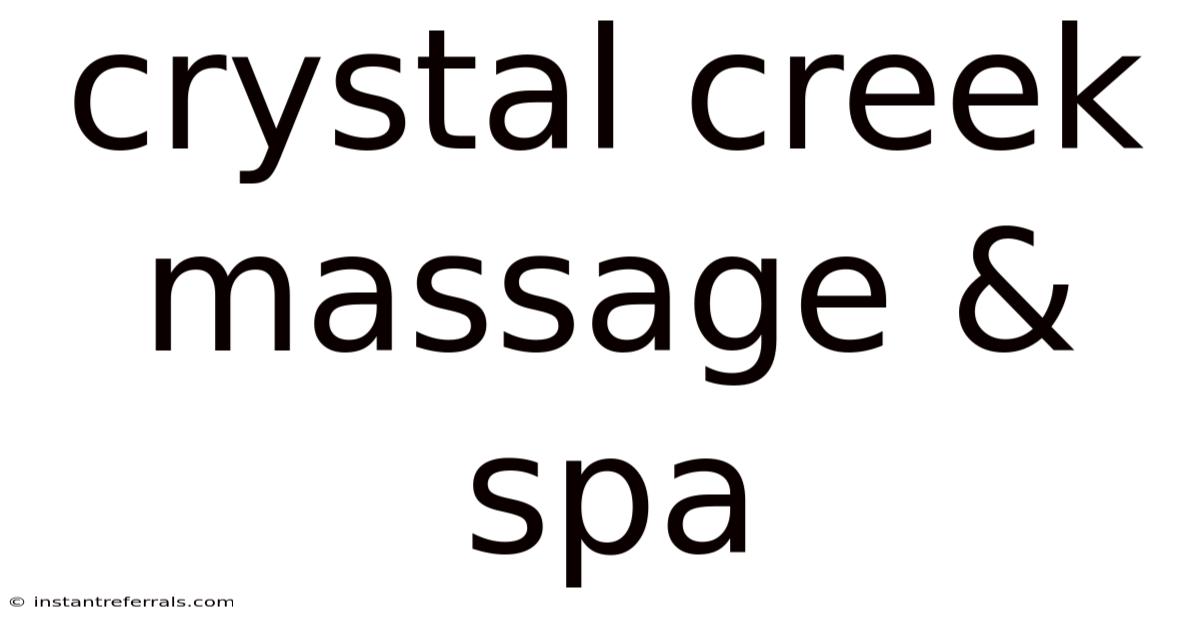 Crystal Creek Massage & Spa