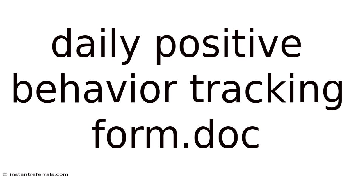 Daily Positive Behavior Tracking Form.doc