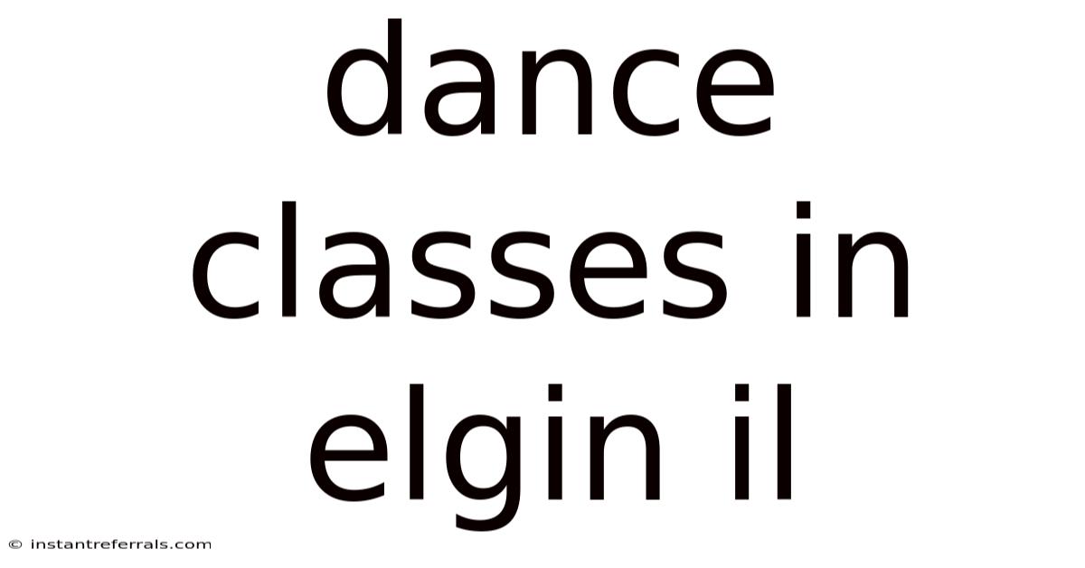 Dance Classes In Elgin Il