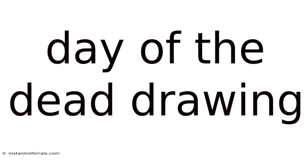 Day Of The Dead Drawing