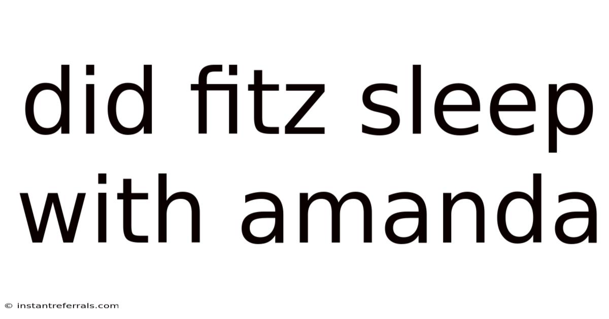 Did Fitz Sleep With Amanda