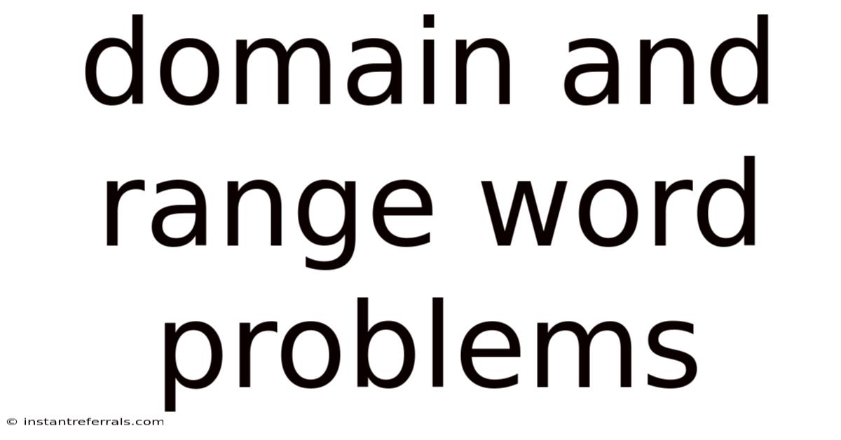 Domain And Range Word Problems
