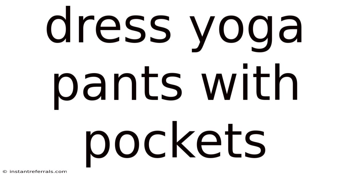 Dress Yoga Pants With Pockets