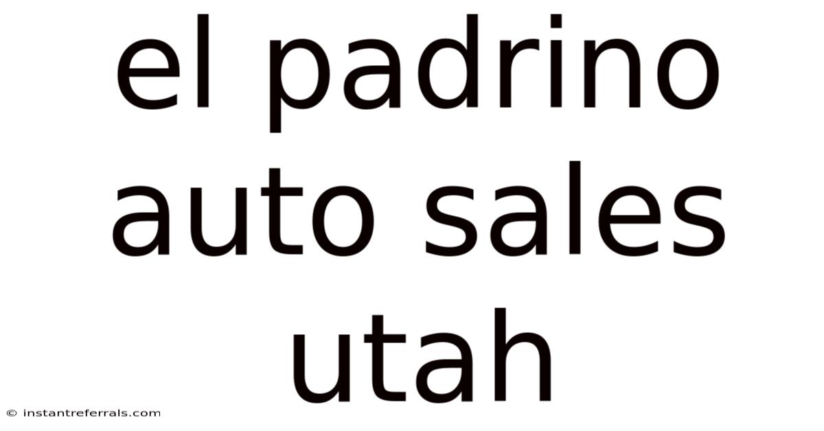 El Padrino Auto Sales Utah