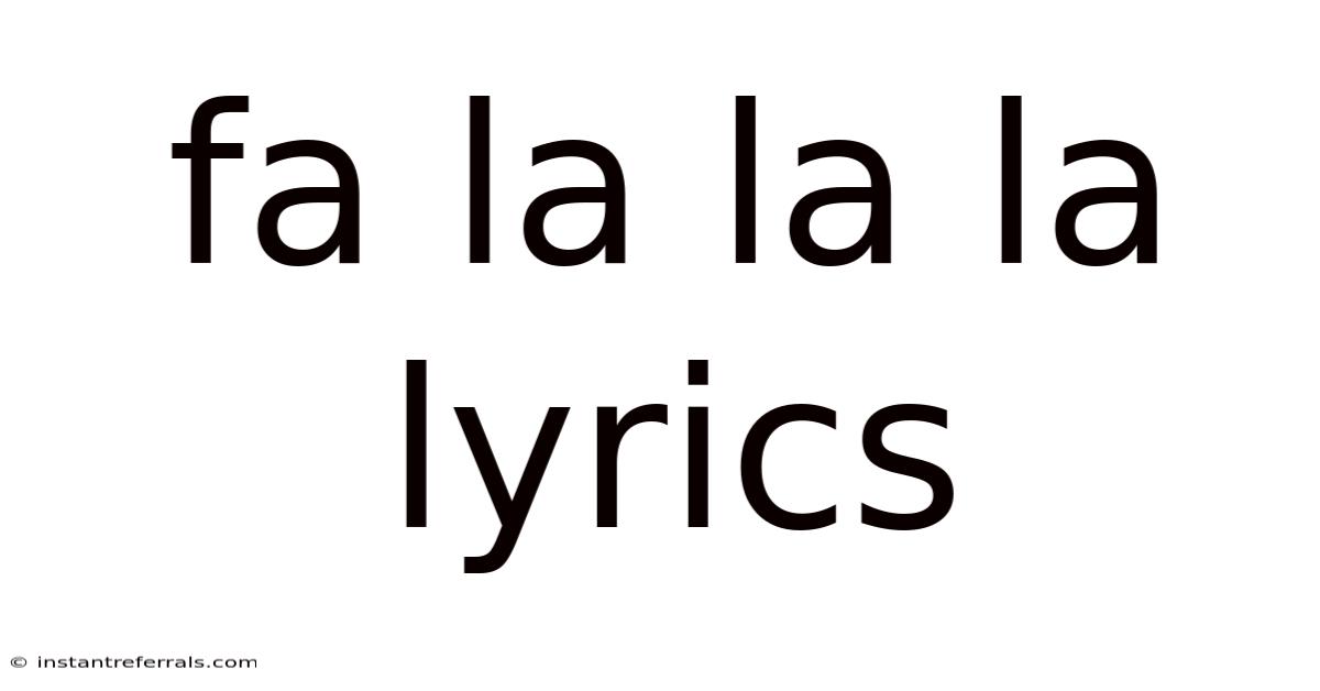 Fa La La La Lyrics