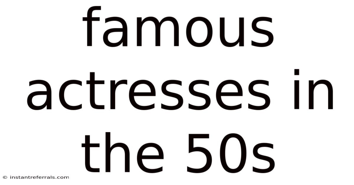 Famous Actresses In The 50s