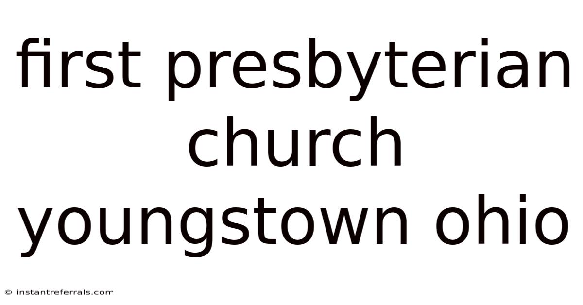 First Presbyterian Church Youngstown Ohio
