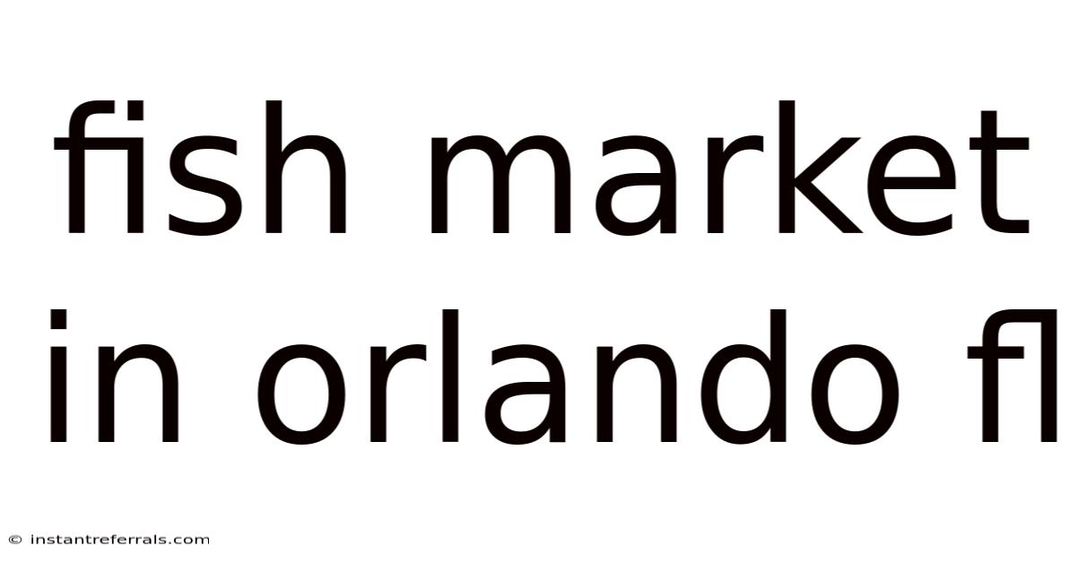 Fish Market In Orlando Fl