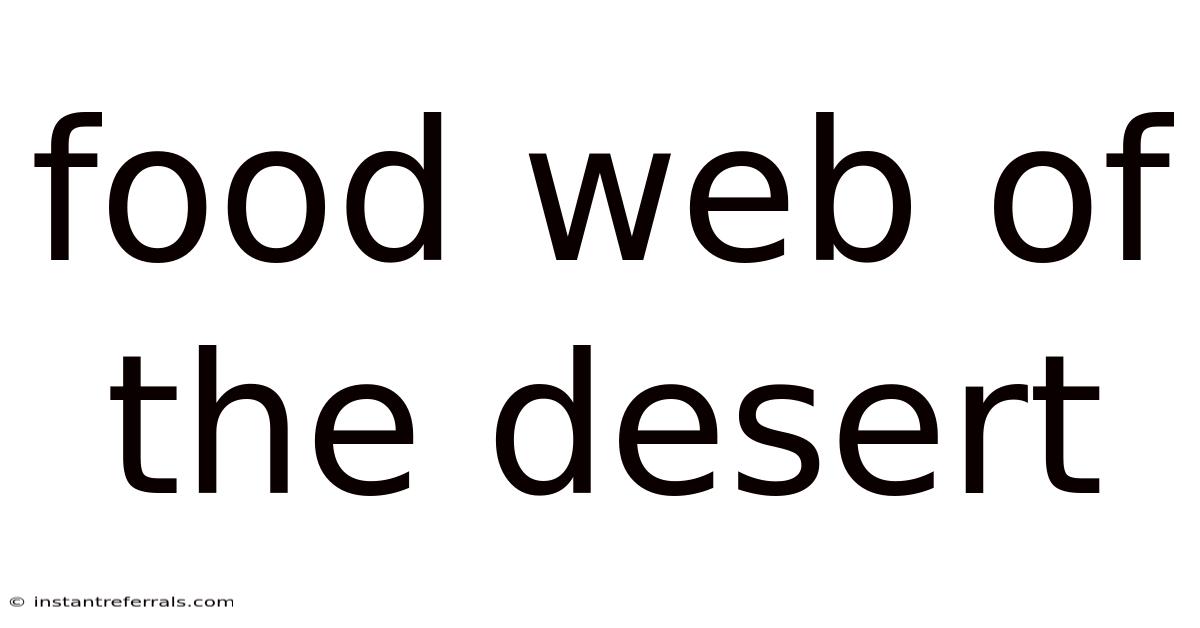 Food Web Of The Desert