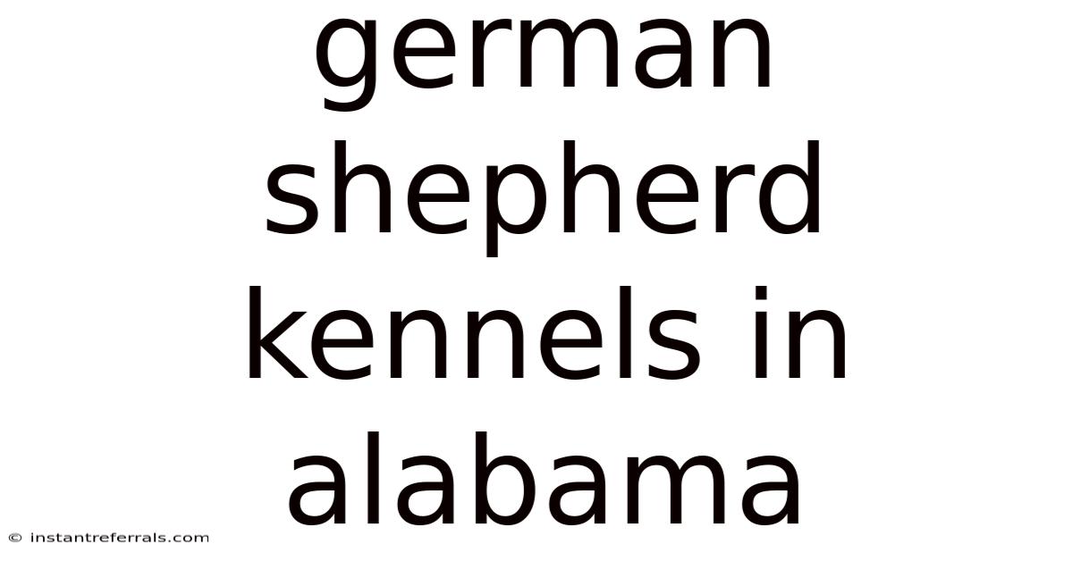 German Shepherd Kennels In Alabama