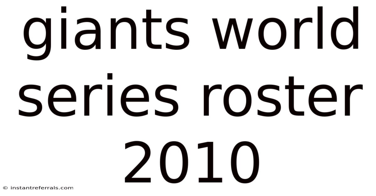 Giants World Series Roster 2010