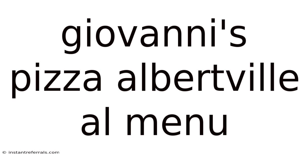 Giovanni's Pizza Albertville Al Menu