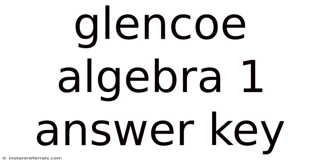 Glencoe Algebra 1 Answer Key
