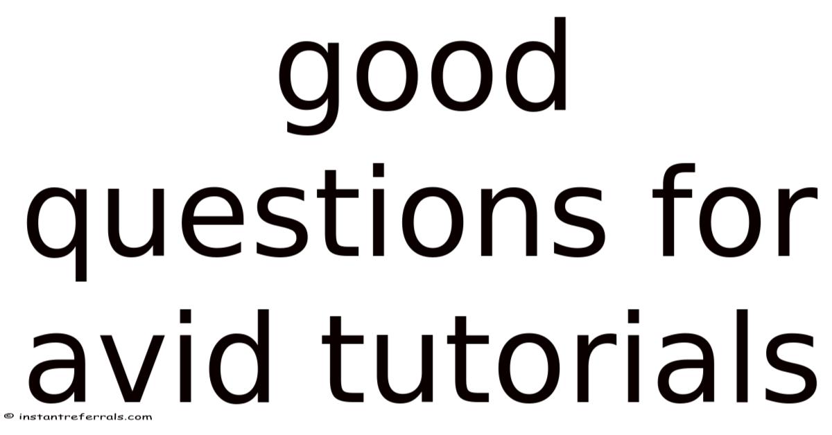 Good Questions For Avid Tutorials