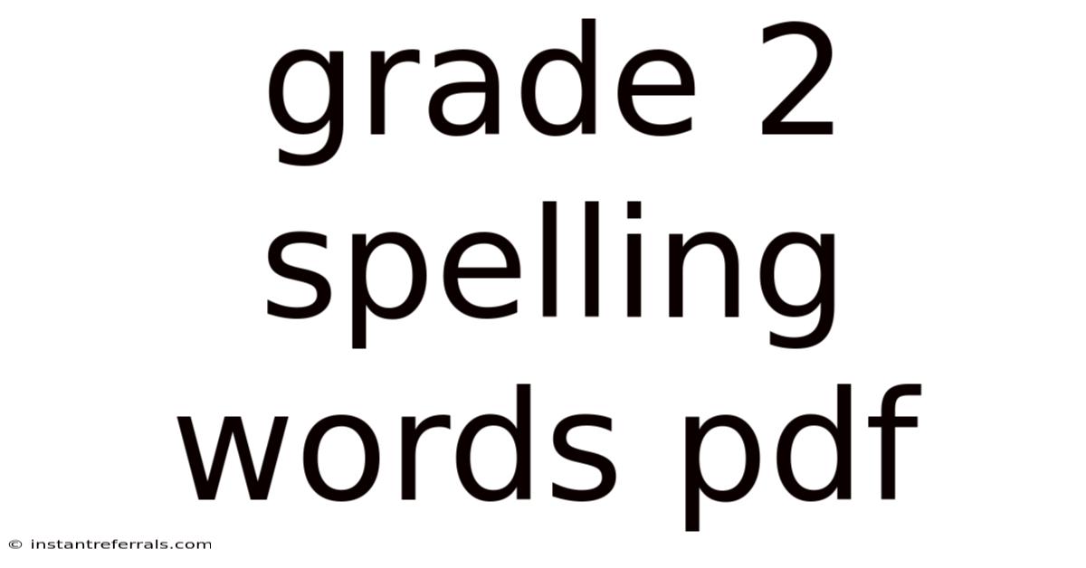Grade 2 Spelling Words Pdf