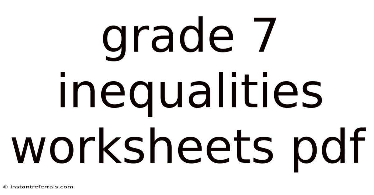 Grade 7 Inequalities Worksheets Pdf