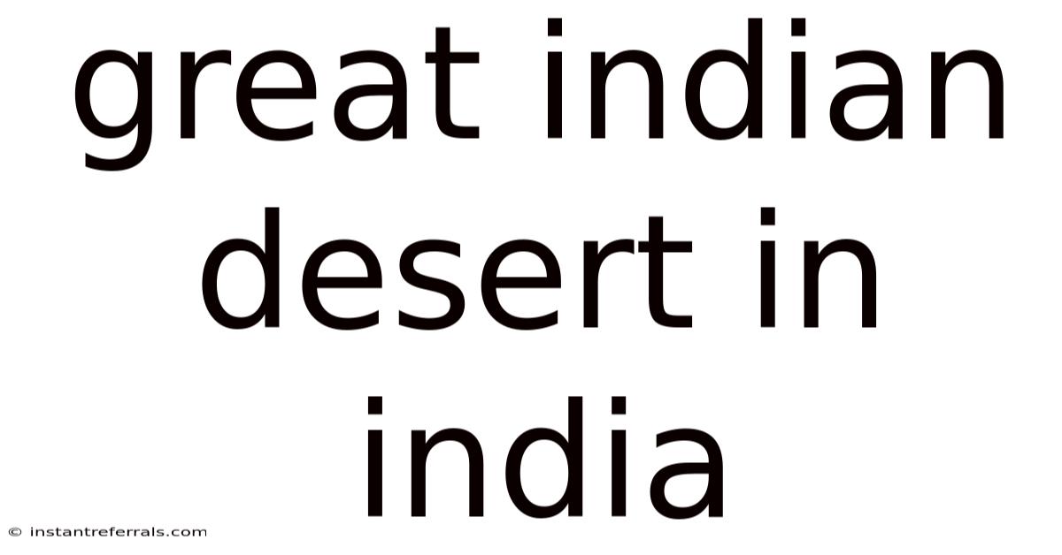 Great Indian Desert In India