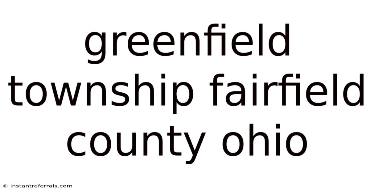 Greenfield Township Fairfield County Ohio