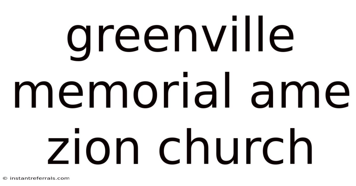 Greenville Memorial Ame Zion Church