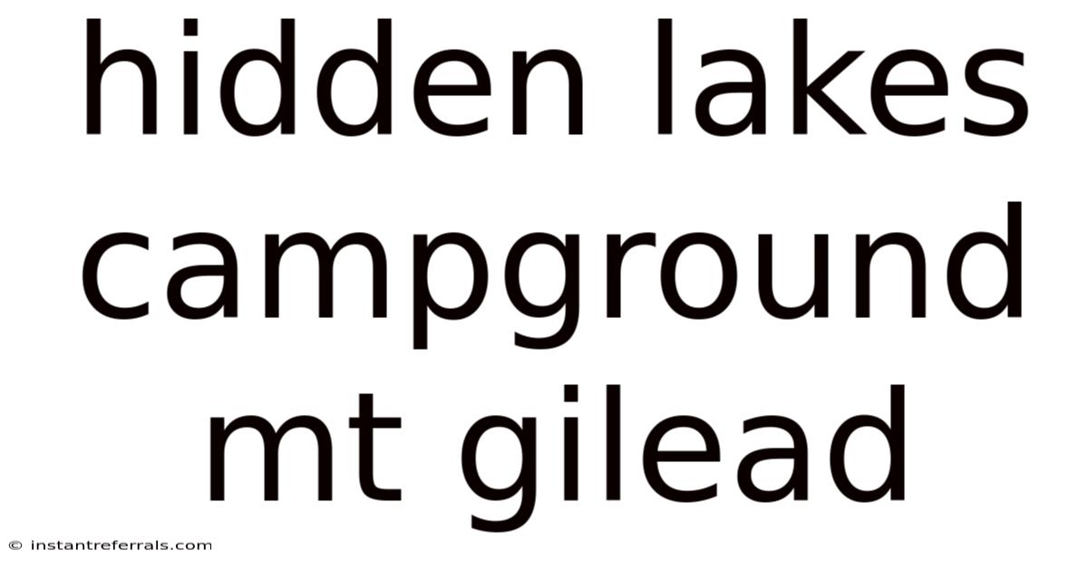 Hidden Lakes Campground Mt Gilead