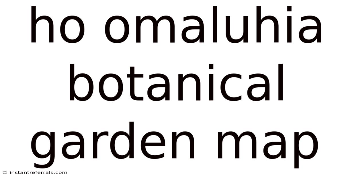 Ho Omaluhia Botanical Garden Map