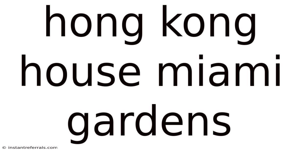 Hong Kong House Miami Gardens