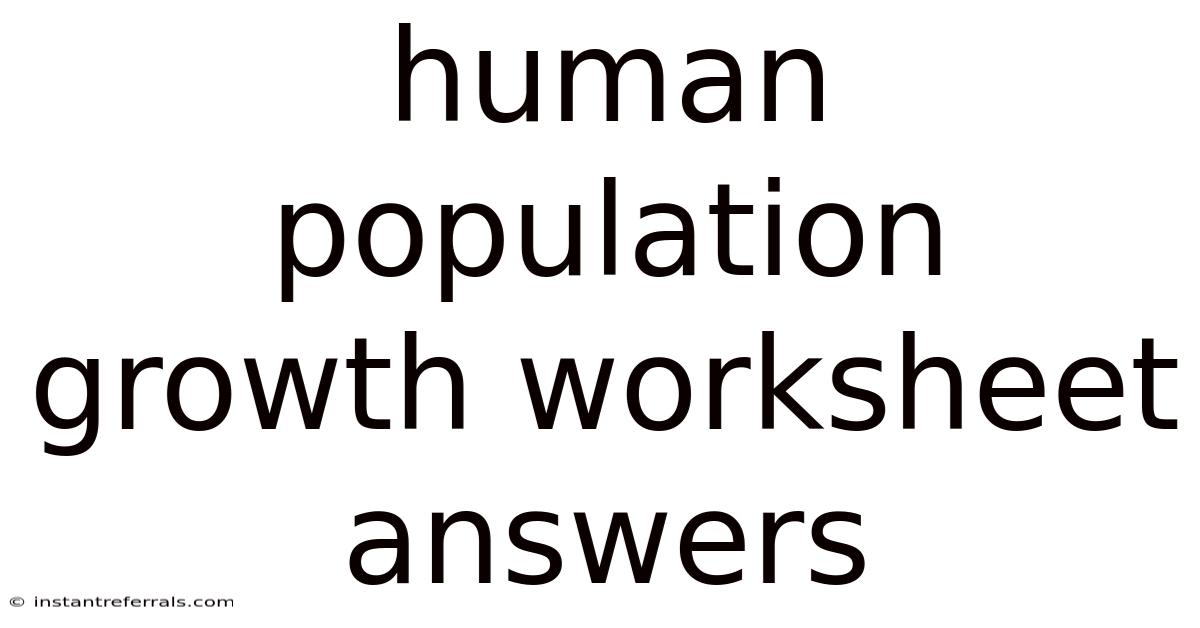 Human Population Growth Worksheet Answers