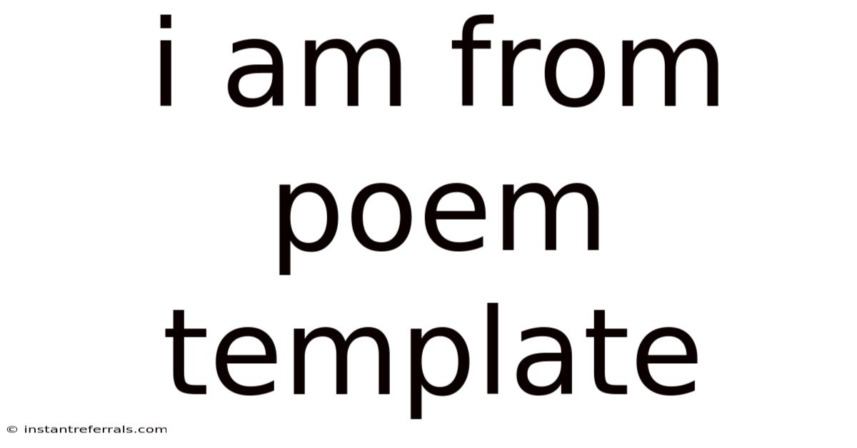 I Am From Poem Template