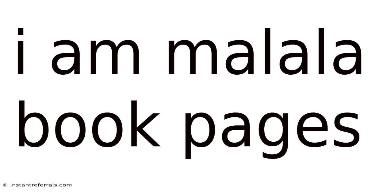 I Am Malala Book Pages